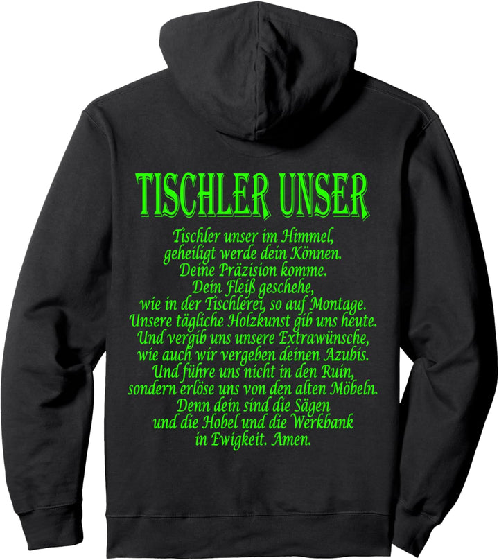 Tischler Unser Schreiner Unser Handwerker Carpenter's Prayer Pullover Hoodie