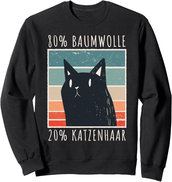 80% Baumwolle 20% Katzenhaar Katzenmama Geschenk Sweatshirt