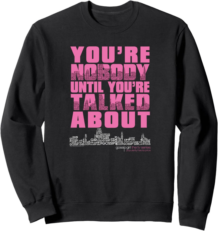 Gossip Girl You & Nobody Sweatshirt