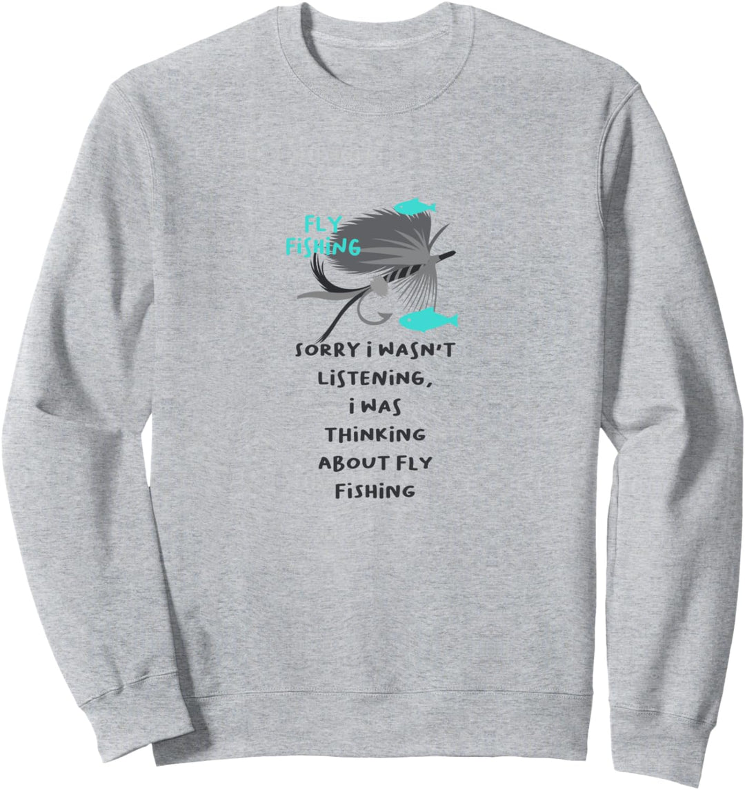 Nachdenken über das Fliegenfischen von Naturforellen Sweatshirt