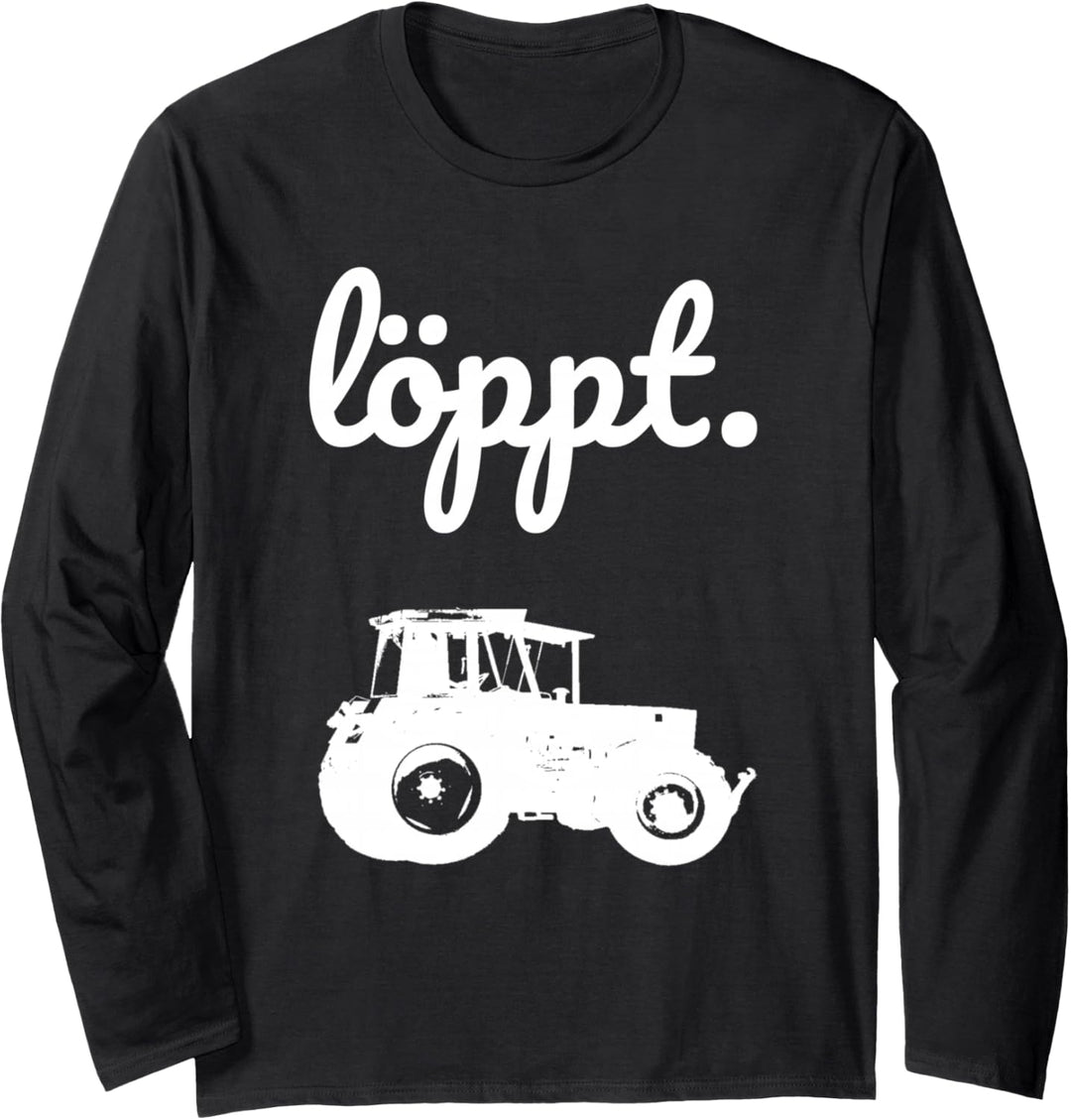 Löppt Trecker fahren Landwirt Bauer plattdeutsch Traktor Langarmshirt