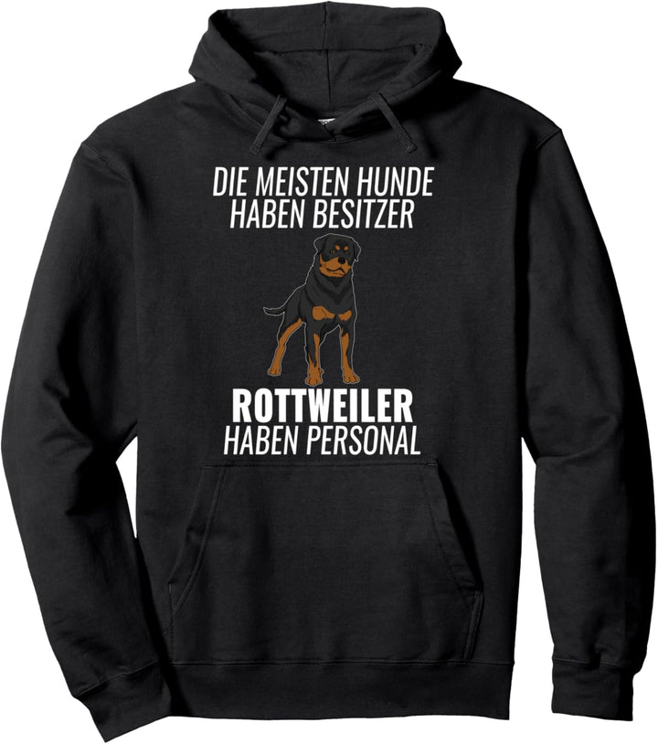 Lustiges Rottweiler Personal Hundehalter Geschenk Rotti Hund Pullover Hoodie