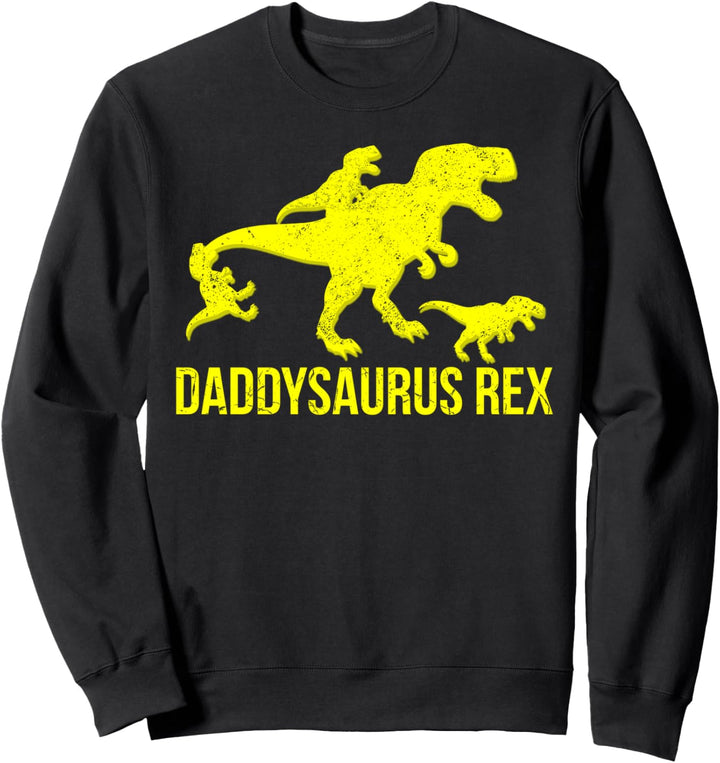 Daddysaurus Rex 3 Kinder Papa Dinosaurier Sweatshirt