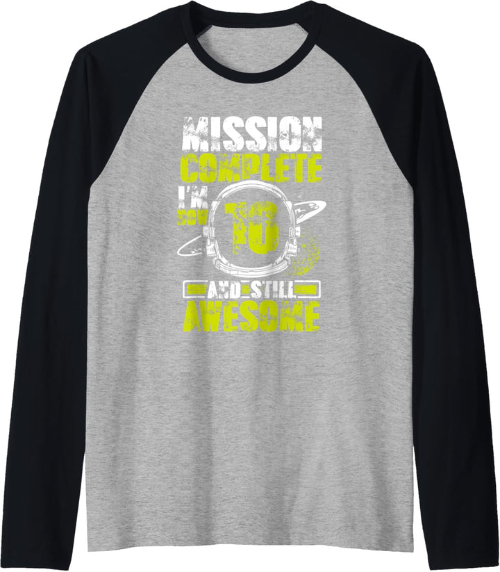Kids 10th Birthday Mission Complete I'm Now 10 Still Awesome Raglan
