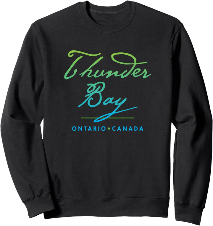 Thunder Bay Ontario Kanada Sweatshirt