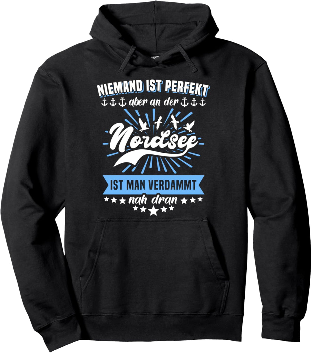 Lustige Nordsee Sprüche Souvenir Urlaub Nordsee Pullover Hoodie