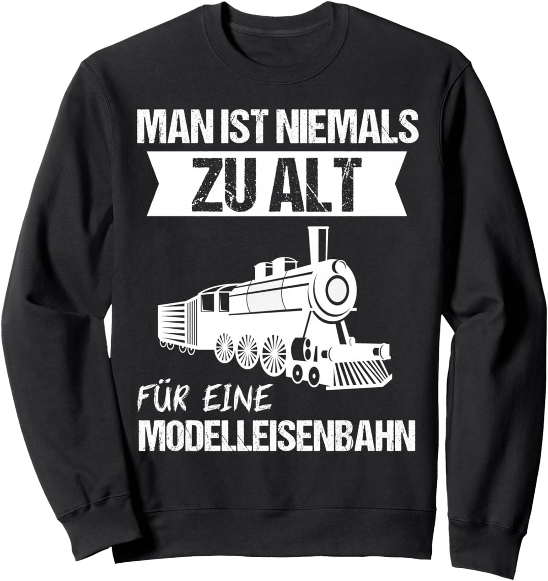 Dampflok Lokomotiven Eisenbahn Dampflokomotive Sweatshirt