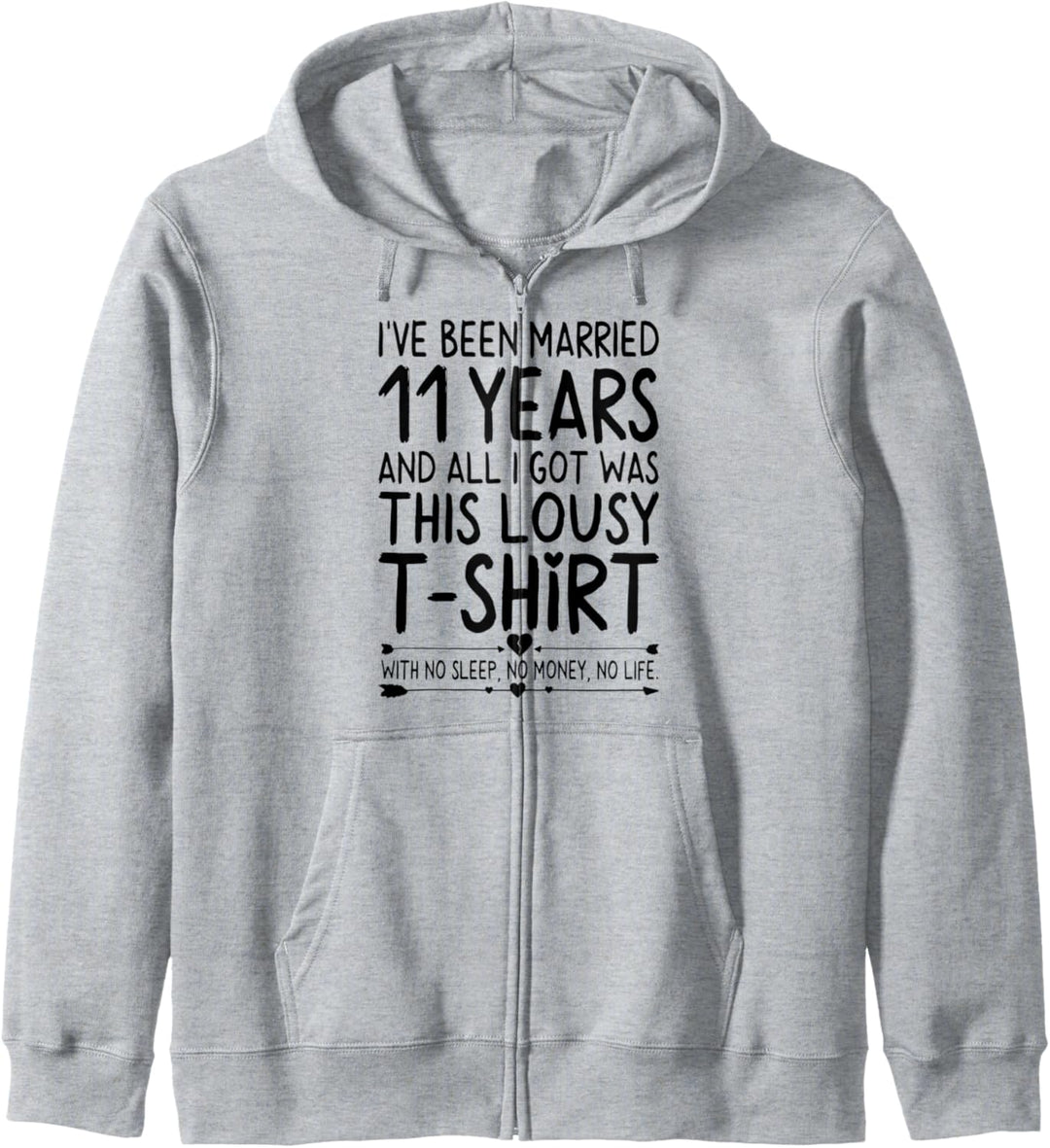 11th Wedding Anniversary Shirt for Her & Him Humor Marriage Kapuzenjacke