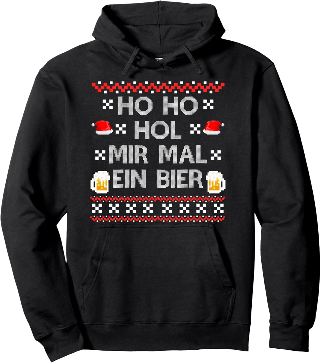 HO HO HOL MIR MAL EIN BIER Weihnachtsfeier Lustige Sprüche Pullover Hoodie