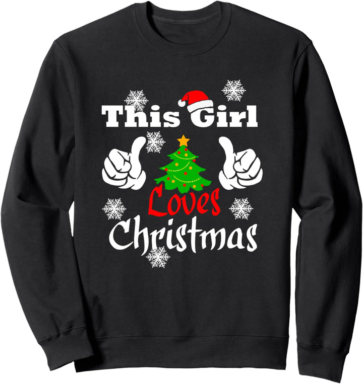 Dieses Mädchen liebt Weihnachten lustige Weihnachten Sweatshirt