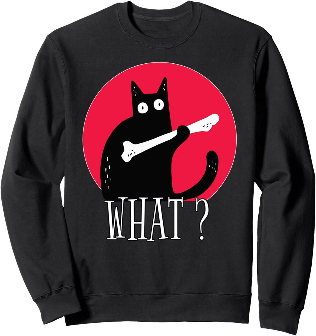 Cat What? - Lustige schwarze Katze mit Knochen Sweatshirt