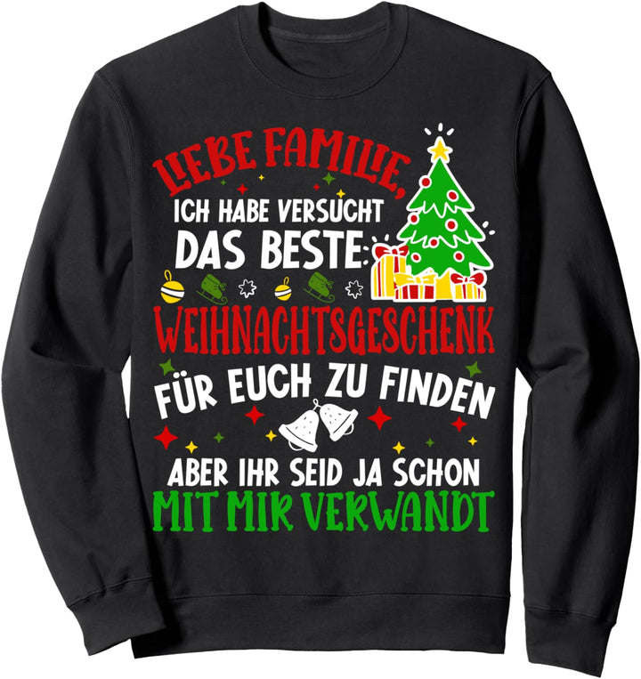 Weihnachten Familie Lustig Damen Herren Weihnachts Sweatshirt