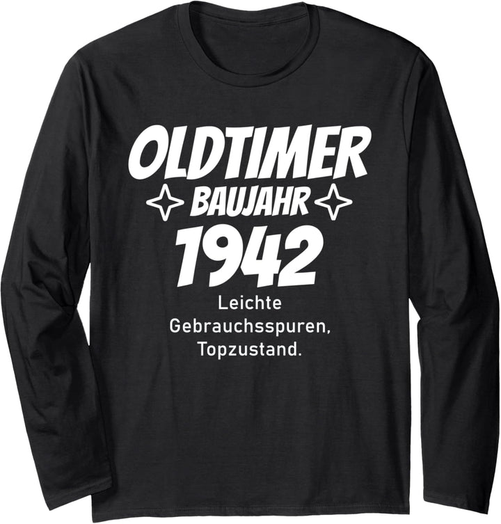 Oldtimer Baujahr 1942 Design Geburtstag lustig Langarmshirt
