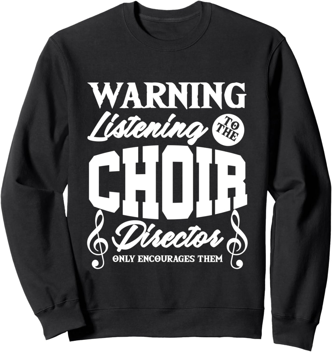Achtung Chor Dirigent Dirigieren Maestro Musik Geschenk Sweatshirt