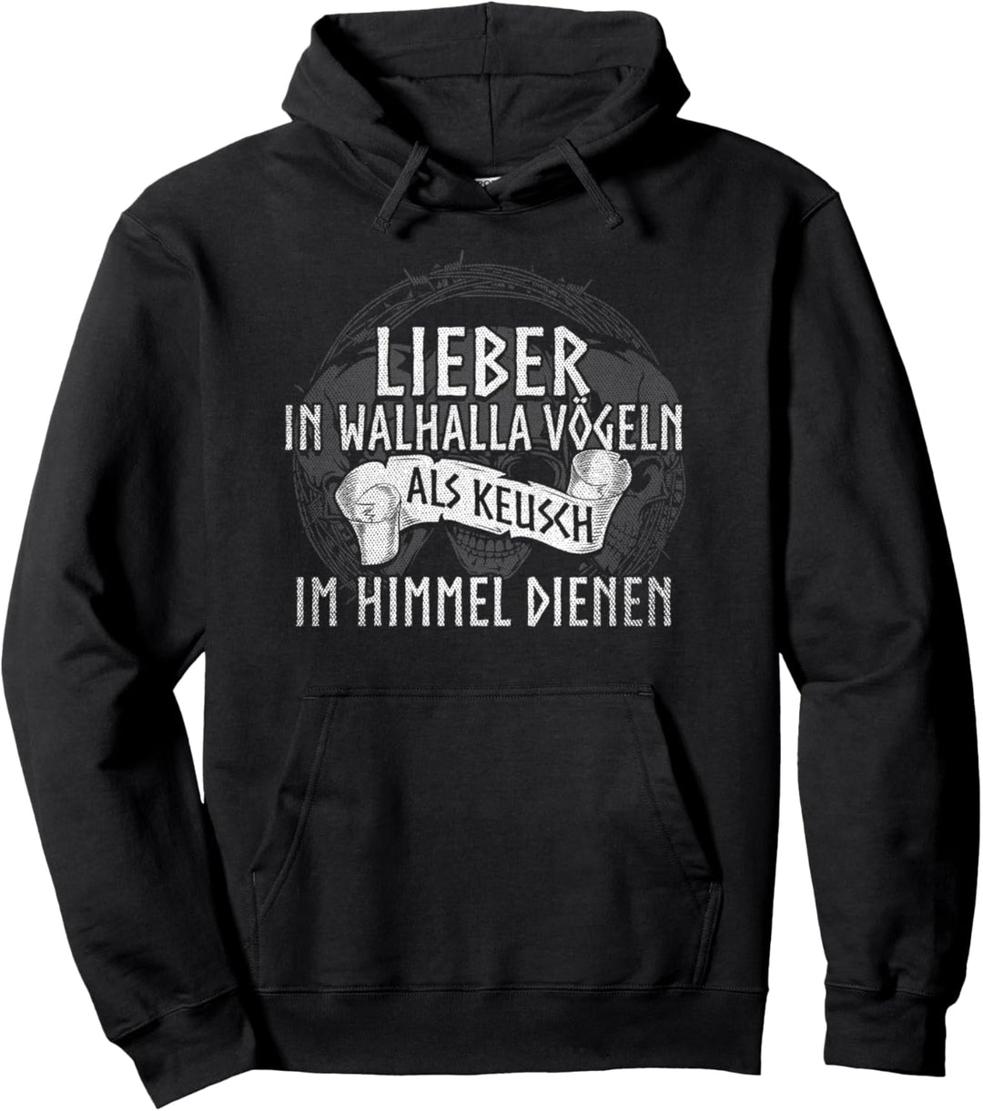 Lieber Walhalla Wikinger Kleidung Germanen Spruch Wikinger Pullover Hoodie