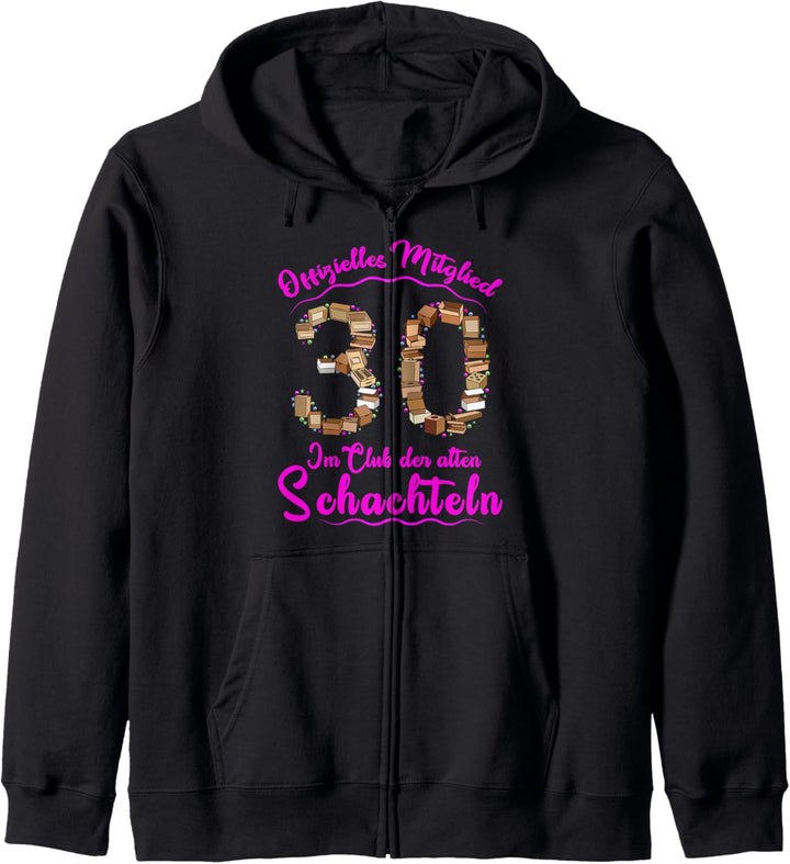 Club der alten Schachteln 30 Geburtstag 30. Ehrentag Kapuzenjacke