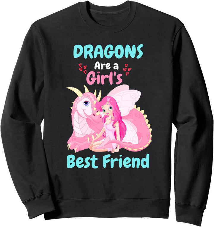 Dragons Are A Girl's Best Friend Sweatshirt