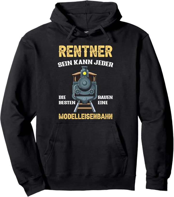 Rentner Eisenbahn Opa Modellbauer Modelleisenbahner Pullover Hoodie