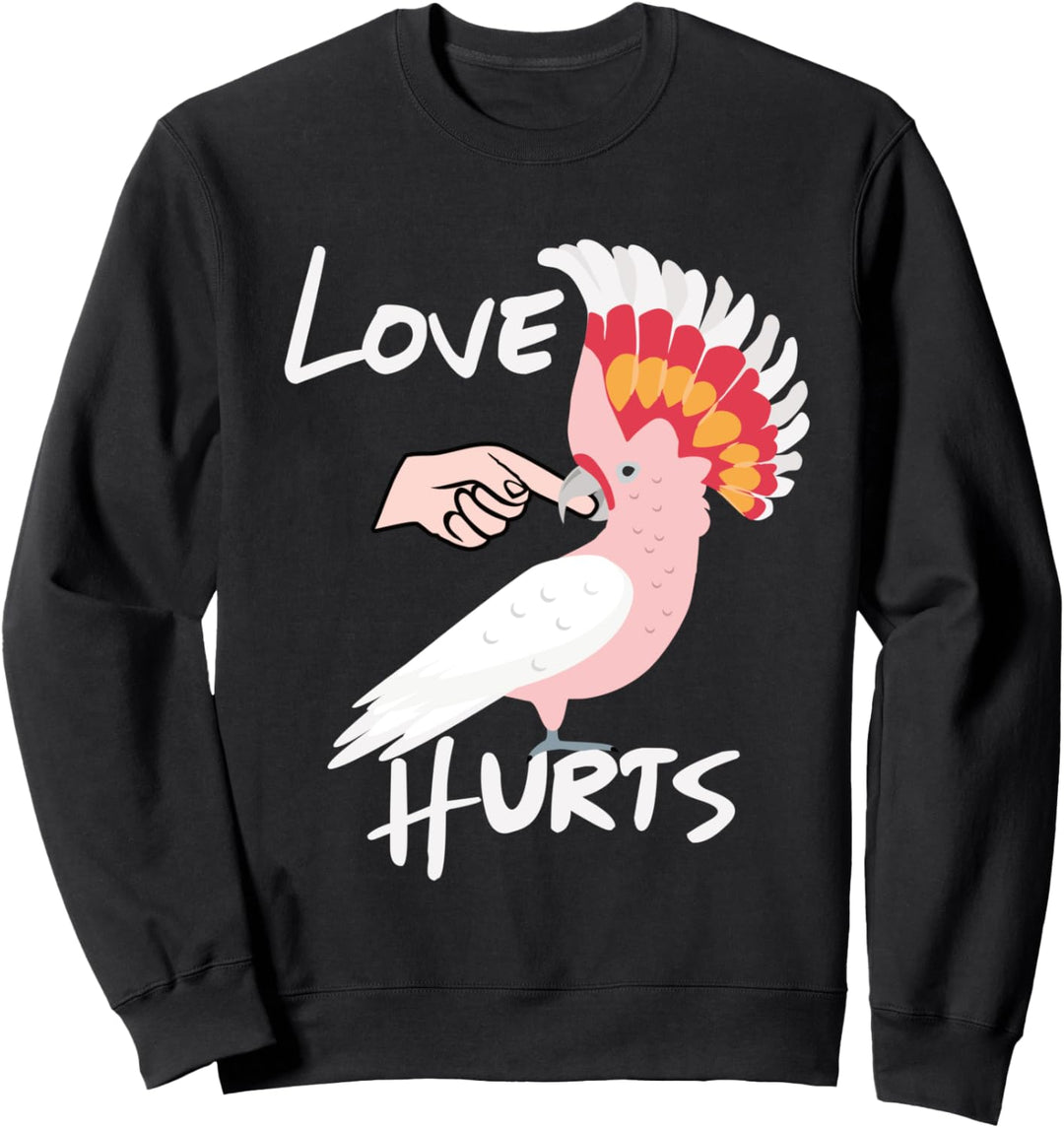 Liebe tut weh Major Mitchell Kakadu-Papagei Sweatshirt