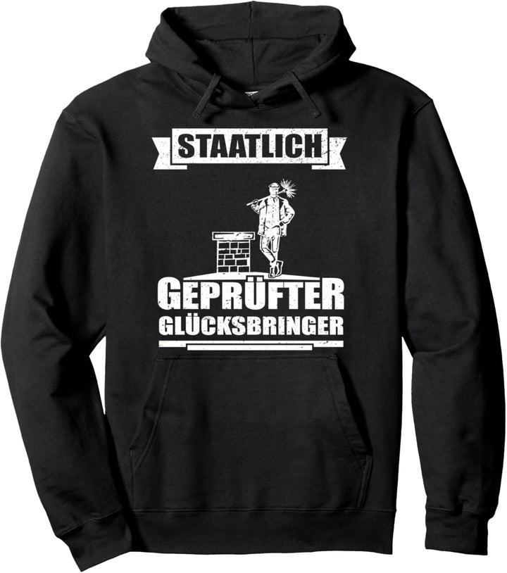 Staatlich geprüfter Glücksbringer Schornsteinfeger Pullover Hoodie