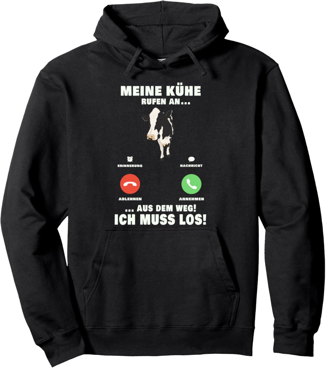 Meine Kühe rufen an Bauer Rinder Landwirt Geschenkidee Pullover Hoodie