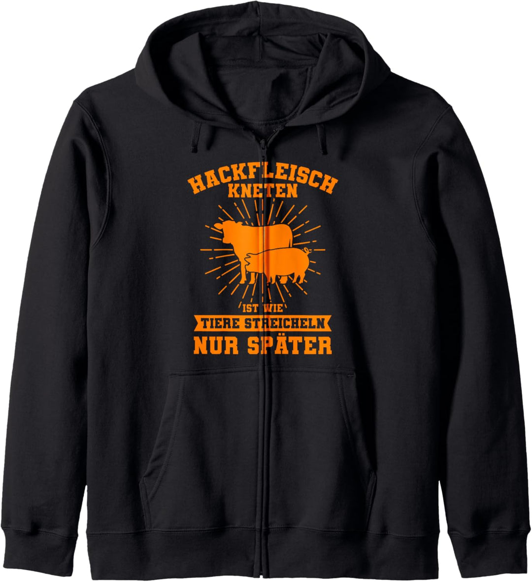 Lustige Sprüche T-Shirt Grillen Metzger Koch Fun Geschenk Kapuzenjacke