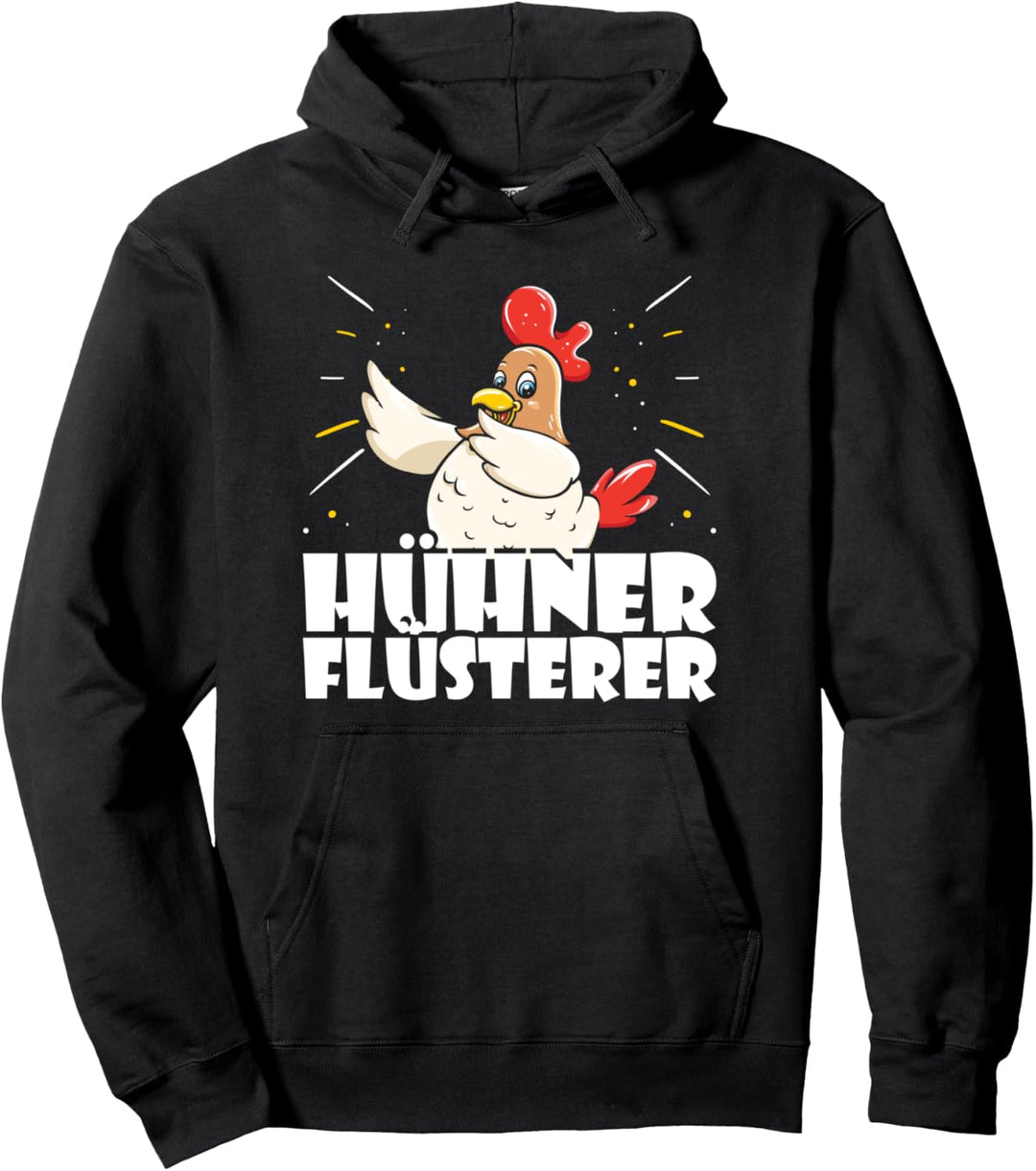 Huhn Bauernhof Landwirt Hühnerstall - Hühnerflüsterer Pullover Hoodie