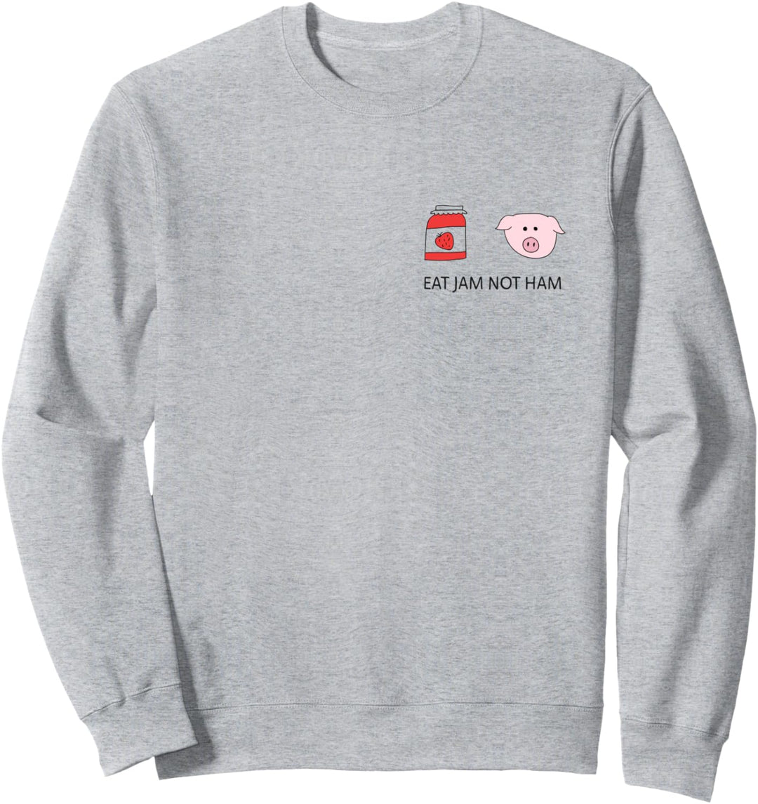 Eat Jam not Ham Veggie, Vegetarisches Design mit schweinchen Sweatshirt