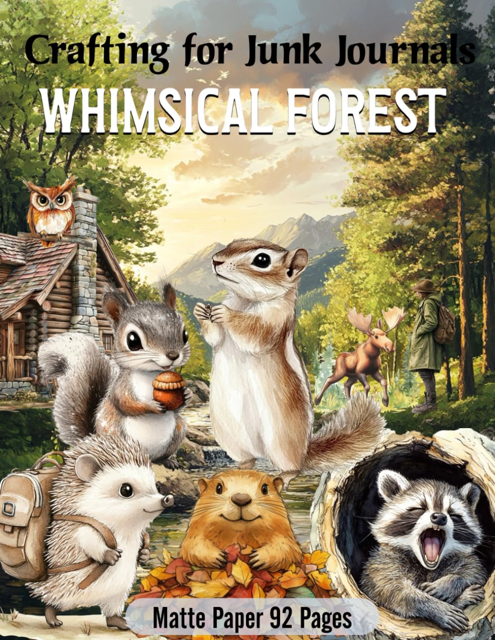 Crafting for Junk Journals Whimsical Forest Ephemera Book: High Quality Images Of Animals, For Paper
