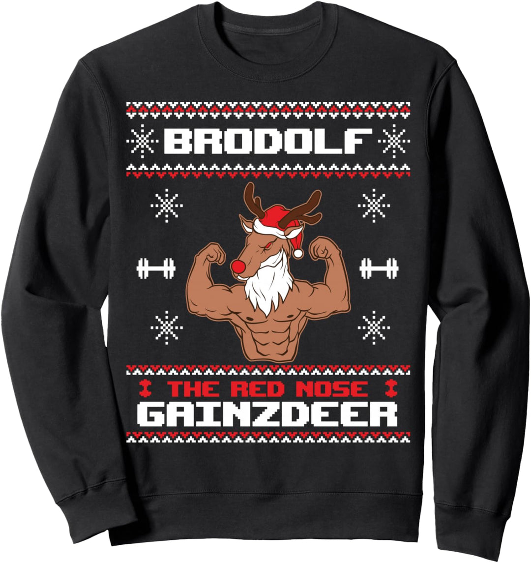 Brodolf The Red Nose Gainzdeer Gym Ugly Christmas Sweater Sweatshirt