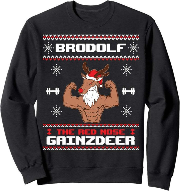 Brodolf The Red Nose Gainzdeer Gym Ugly Christmas Sweater Sweatshirt