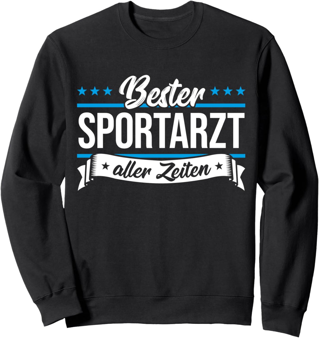 Bester Sportarzt Sweatshirt