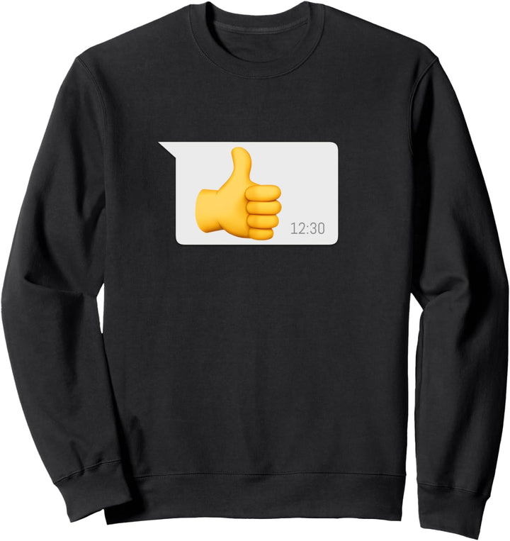 Daumen Hoch Nachricht für Papas Sweatshirt