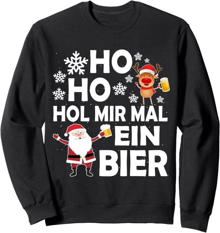 Lustiges Ho Ho Hol Mir Mal Ein Bier Weihnachten Ugly X-Mas Sweatshirt