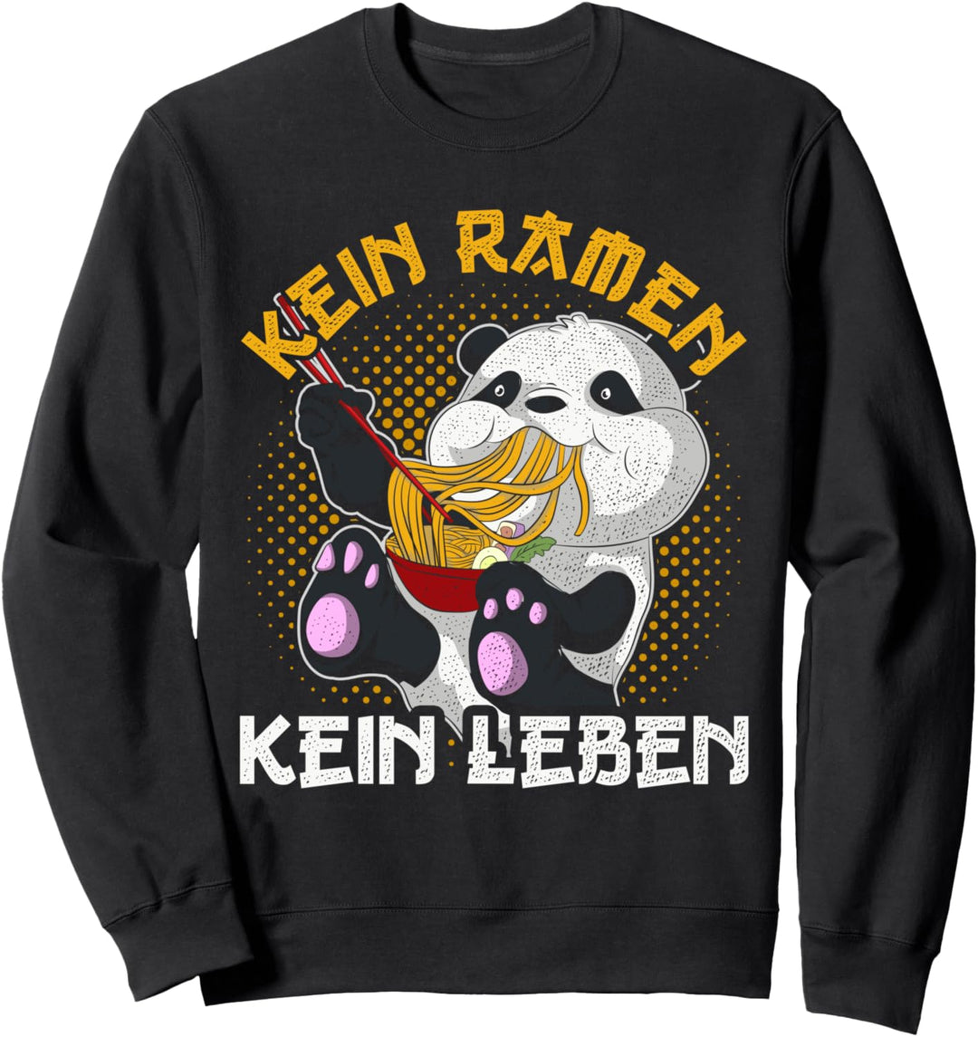 Kein Ramen kein Leben Kawaii Pandabär Anime Panda Ramen Sweatshirt
