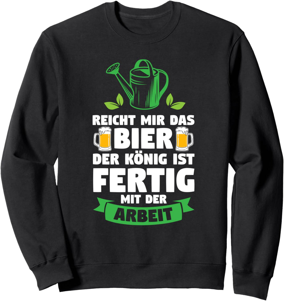 Garten Bier Gärtner Sweatshirt
