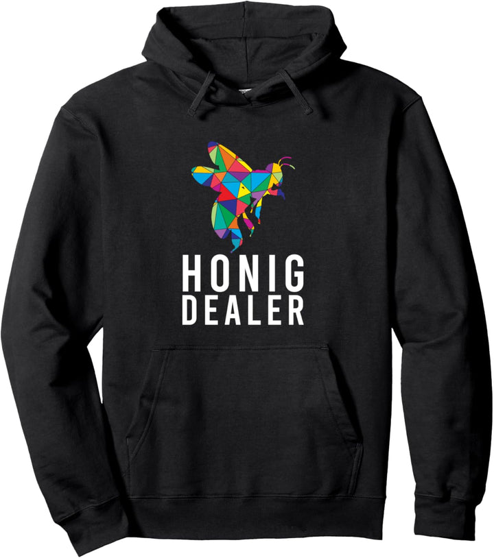 Honig Dealer Biene Honigbiene Imker Bienen Dealer Imkerei Pullover Hoodie
