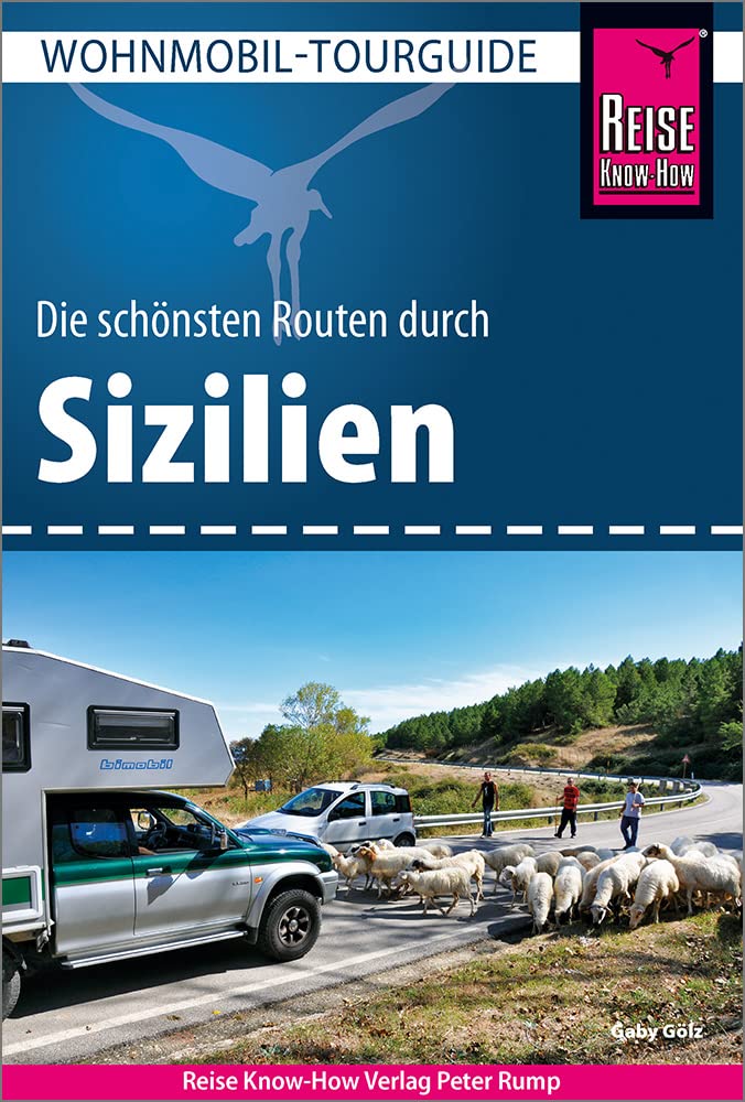 Reise Know-How Wohnmobil-Tourguide Sizilien: Die schönsten Routen, Taschenbuch