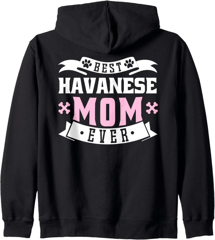 Best Havanese Mom Ever Beste Havaner Mama aller Zeiten Kapuzenjacke