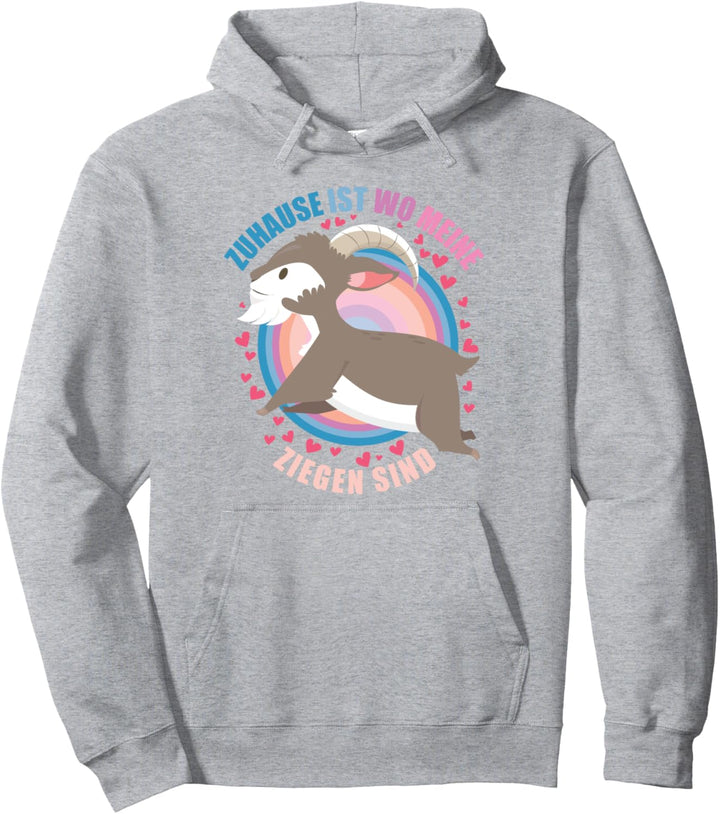 Zuhause Ist Wo Meine Ziegen Sind Pullover Hoodie