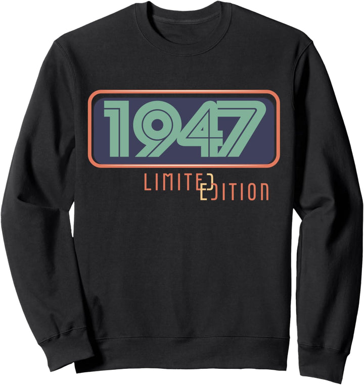 77. Geburtstag Mann Frau 77 Jahre 1947 Deko Lustig Geschenk Sweatshirt