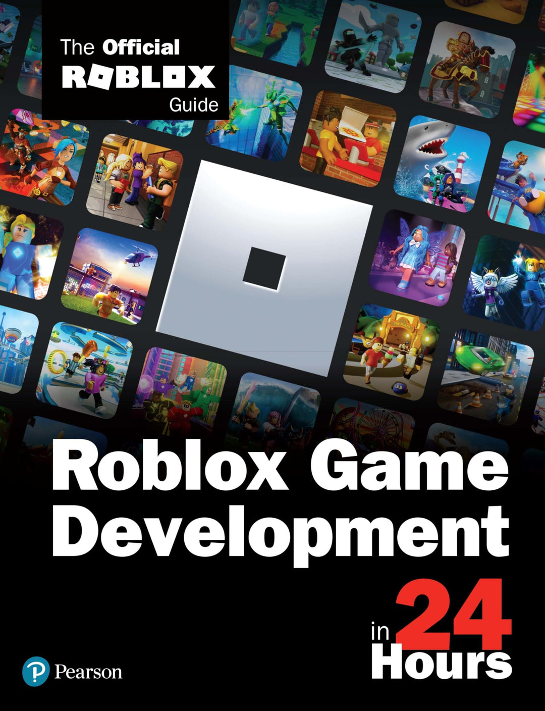 Roblox Game Development in 24 Hours: The Official Roblox Guide (Sams Teach Yourself), Taschenbuch