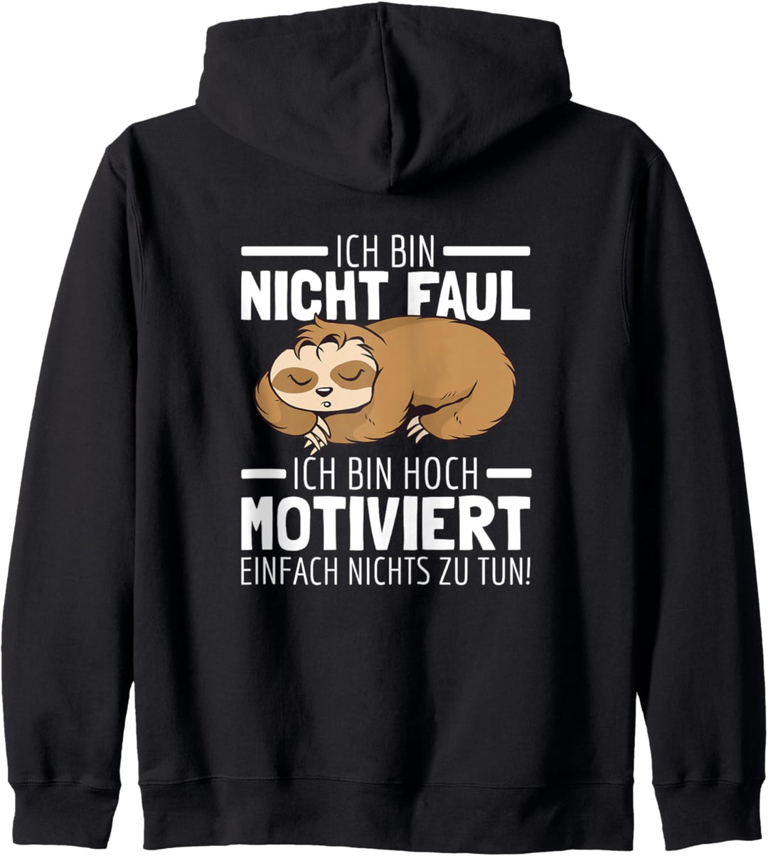 Ich Bin Nicht Faul Lustiges Schlafendes Faultier Sprüche Kapuzenjacke
