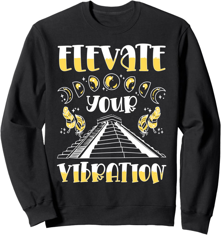 Elevate Your Vibration Spiritualität Sprüche Sweatshirt