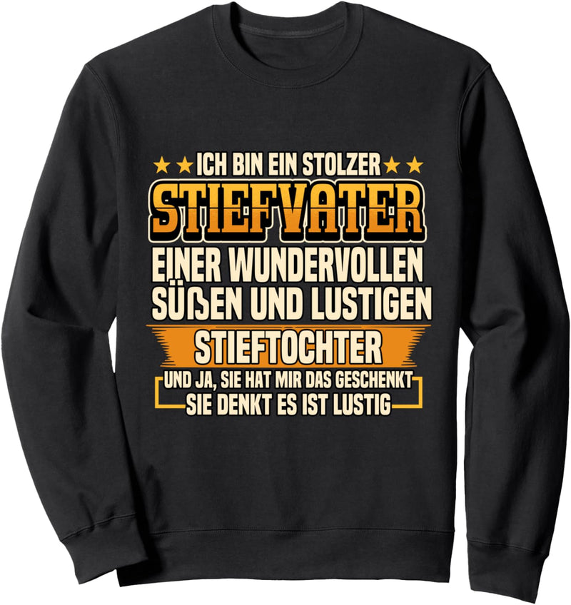 Vatertag Stiefvater Bonus Papa Stieftochter Spruch Geschenk Sweatshirt