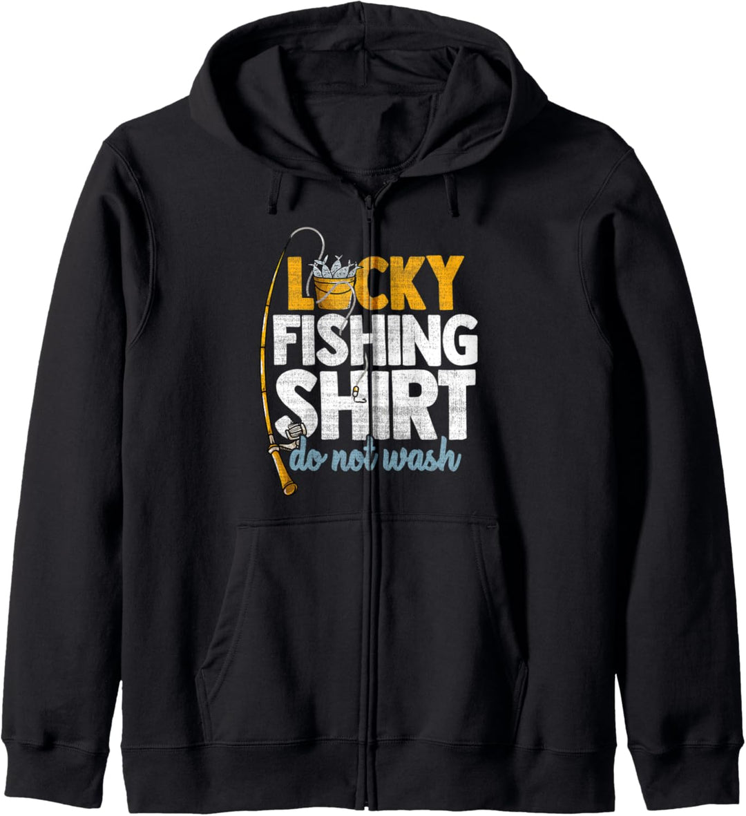 Lucky Fishing Shirt Do Not Wash Funny Fisherman Kapuzenjacke