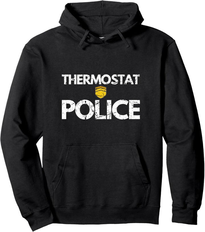Lustige Thermostat-Polizei für einen Vatertagsspruch eines Pullover Hoodie