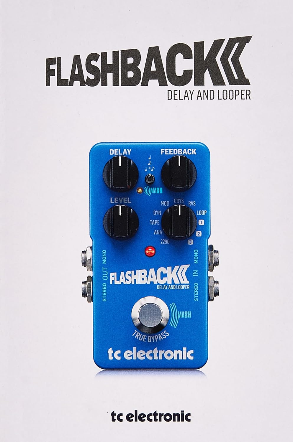 TC Electronic FLASHBACK 2 DELAY Legendäres Delay-Pedal mit bahnbrechendem MASH-Fussschalter, Kristal