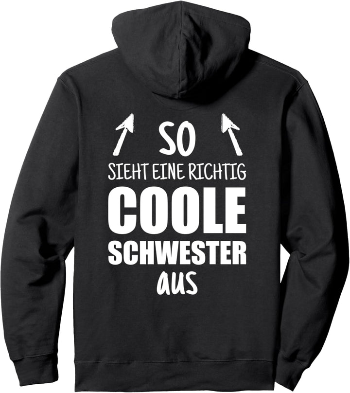 Schwester Spruch Geschenk Witzig Pfeile Frauen Damen Mädchen Pullover Hoodie