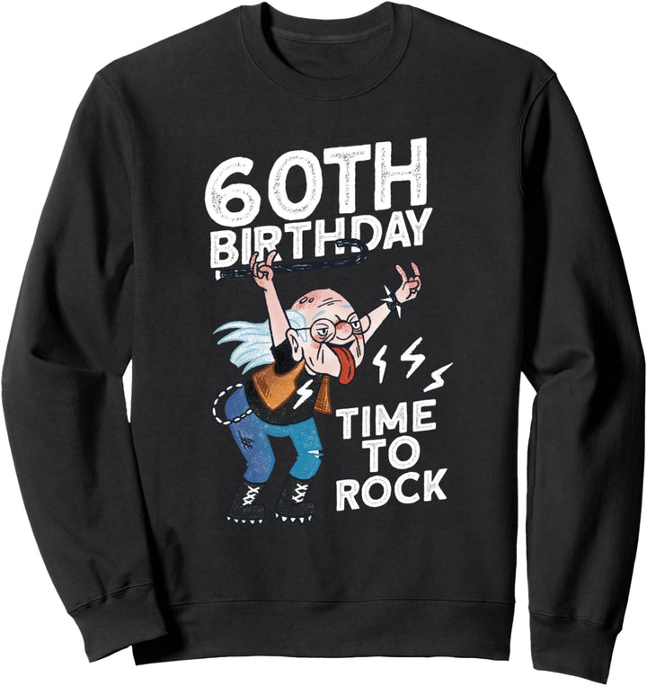 Lustiges Geschenk zum 60.Geburtstag - 60.Geburtstag Sweatshirt